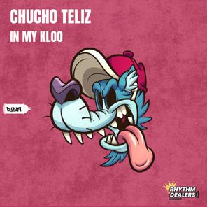 Chucho Teliz – In My Kloo