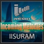 IISURAM – Incoming Melodies