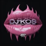 DJ Kos – POP SHAKE DROP EP