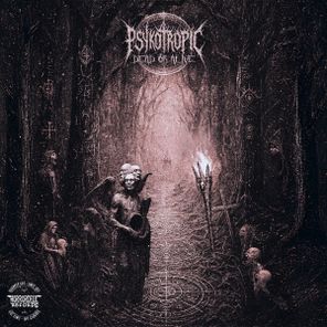 Psykotropic – Dead or Alive