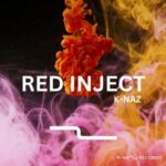 K-NAZ – Red Inject