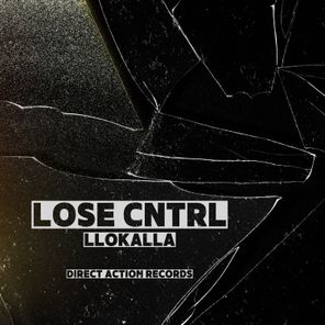 LLOKALLA – Lose Cntrl