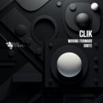 Clik – Moving Forward