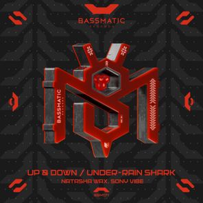 Natasha Wax, Sony Vibe – Up & Down / Under-Rain Shark