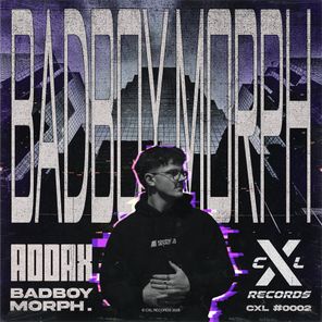 ADDAX – Badboy Morph