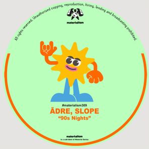 ãdre, Slope – 90s Nights