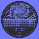 Cam Stockman – Get Close