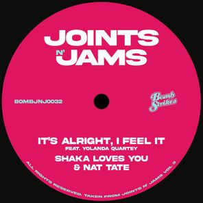 Shaka Loves You, Nat Tate – It’s Alright, I Feel It