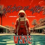 Mixedup-Mike – Vibe
