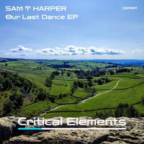 Sam T Harper - Our Last Dance 1 Sam T Harper – Our Last Dance
