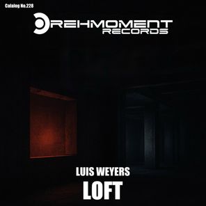 LUIS WEYERS – Loft