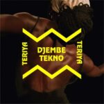 Djembe Tekno – Teriya