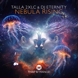 Talla 2XLC, DJ Eternity – Nebula Rising