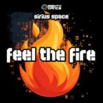 Sirius Space, Zucker & Sheller – Feel The Fire