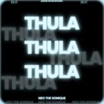 Neo The Sonique – Thula Thula