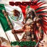Skendrox – Mexicore