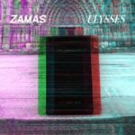 Zamas – Ulysses