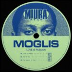 Moglis – Love Is Passion