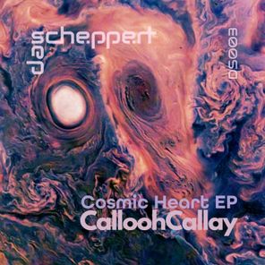 CalloohCallay – Cosmic Heart