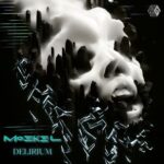 Moekel – Delirium