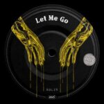 Solis – Let Me Go