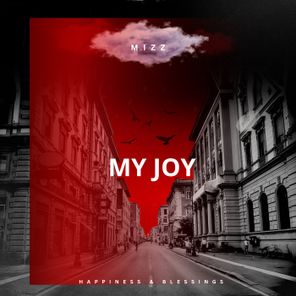 Mizz – My Joy