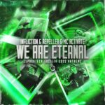 Infliction, Repeller – We Are Eternal (Spoontech Society 2025 Anthem)