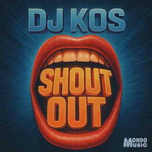 DJ Kos (US) – Shout Out