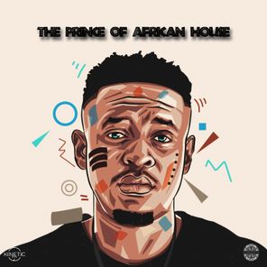 Toshi, Kinetic T – The Prince Of African House