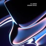 DJ Jenzo – Wanna (Rave)