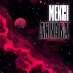 Mekci – An Na Na