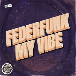 FederFunk – My Vibe