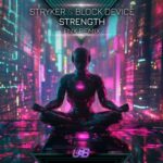 Block Device, FNX – Strength (FNX Remix)