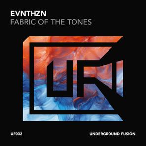 EVNTHZN – Fabric Of The Tones