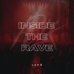 Lako - Inside the Rave 3 Lako – Inside the Rave