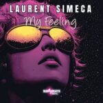 Laurent Simeca – My Feeling