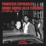 Francesco Capodaglio, Robbie Groove – Something Good