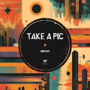 INNOAH – Take A Pic