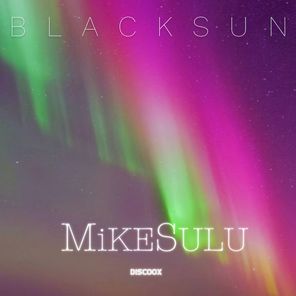 Mike Sulu – Blacksun (Remastered)