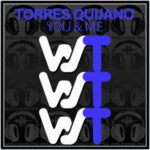 Torres Quijano – You & Me