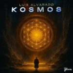Luis Alvarado – Kosmos