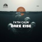 Fatih Çalın – Dark Rise
