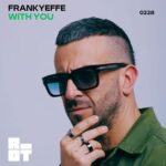 Frankyeffe – With You