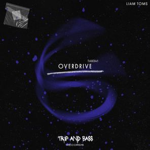 Liam Toms – Overdrive