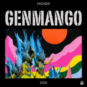 Genmango - Higher 1 Genmango – Higher