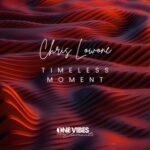 Chris Lowone – Timeless Moment