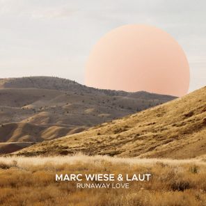 Marc Wiese, LAUT – Runaway Love