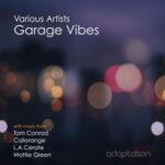 Tom Conrad, Carla Prather – Garage Vibes