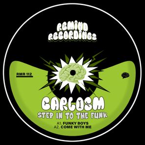 CarlosM – Step In To The Funk