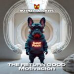 The Return Good – Motivación